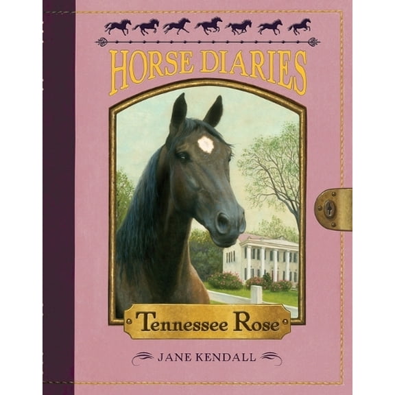 Pre-Owned Tennessee Rose (Horse Diaries (Quality)): 9 Paperback