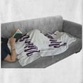 thumbnail image 6 of Feminist Soft Flannel Fleece Throw Blanket, Monochrome Calligraphy Nevertheless She Persisted Words on Plain Background, Cozy Plush for Indoor and Outdoor Use, 60" x 80", Eggplant White, by Ambesonne, 6 of 6
