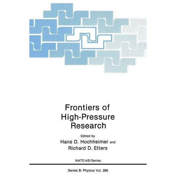 NATO Science Series B: Frontiers of High-Pressure Research, Book 286, (Paperback)