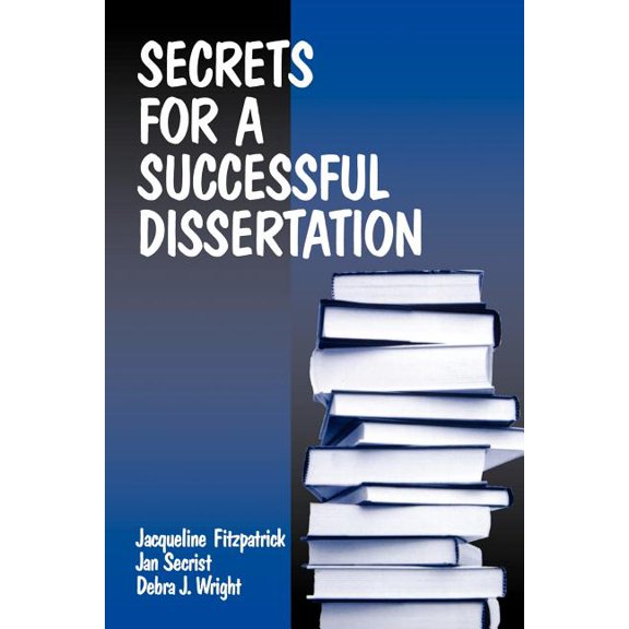 Secrets for a Successful Dissertation, (Paperback)