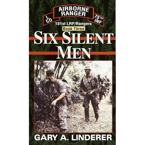 101st Lrp Rangers Six Silent Men...Book Three: 101st Lrp / Rangers, Book 3, (Paperback)