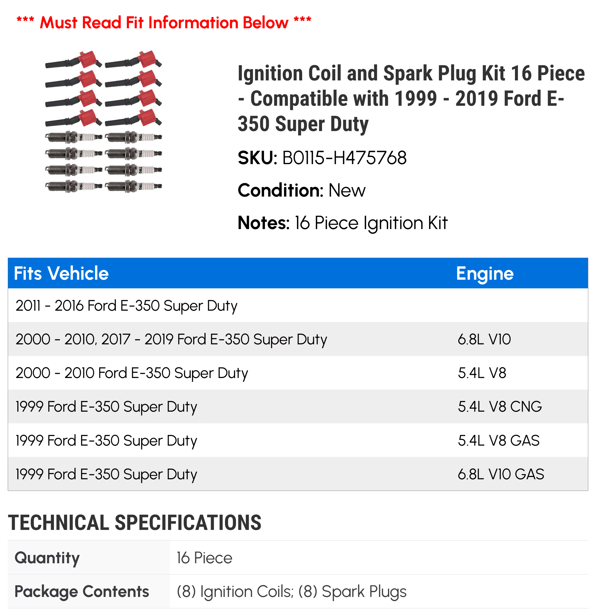 Ignition Coil and Spark Plug Kit 16 Piece - Compatible with 1999 - 2019 Ford E-350 Super Duty 2000 2001 2002 2003 2004 2005 2006 2007 2008 2009 2010 2011 2012 2013 2014 2015 2016 2017 2018