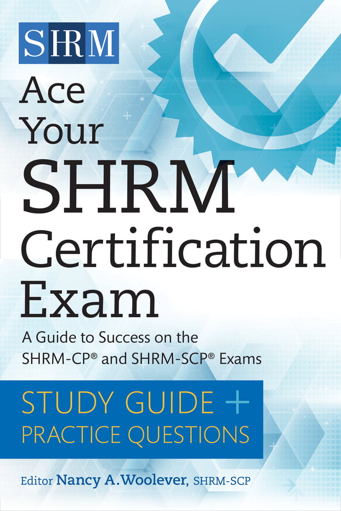 Ace Your SHRM Certification Exam A Guide to Success on the SHRMCP