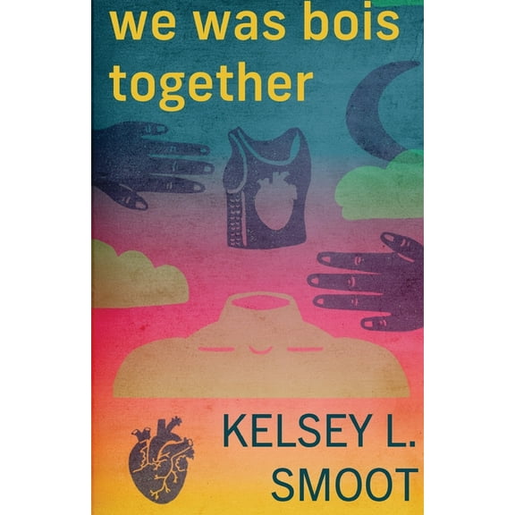 we was bois together, (Paperback)