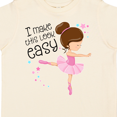 thumbnail image 4 of Inktastic I Make This Look Easy Ballerina Dancing Boys or Girls Toddler T-Shirt, 4 of 5