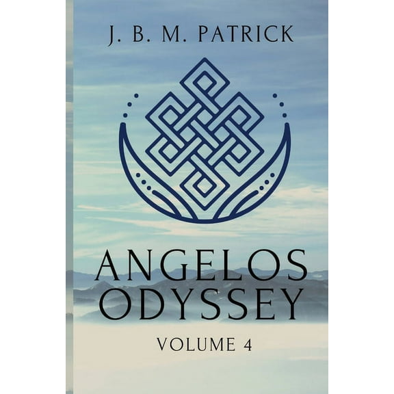 Angelos Odyssey Angelos Odyssey: Volume Four, Book 4, (Paperback)