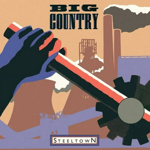 Big Country - Steeltown - Ltd 180gm Vinyl - Music & Performance