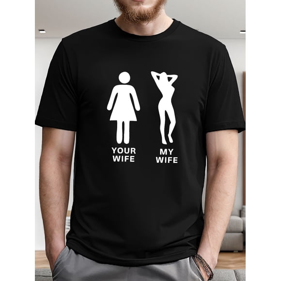 Votre Épouse vs Ma Femme T-Shirt Unisexe Drôle d'Été Décontracté, jusqu'à la Taille 5TG