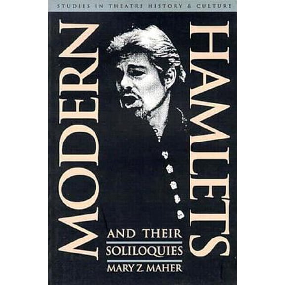 Pre-Owned Modern Hamlets and Their Soliloquies (Paperback) 087745504X 9780877455042