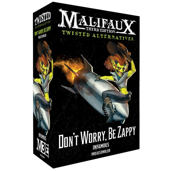 Malifaux Third Edition Twisted Alternatives - Don't Worry, Be Zappy