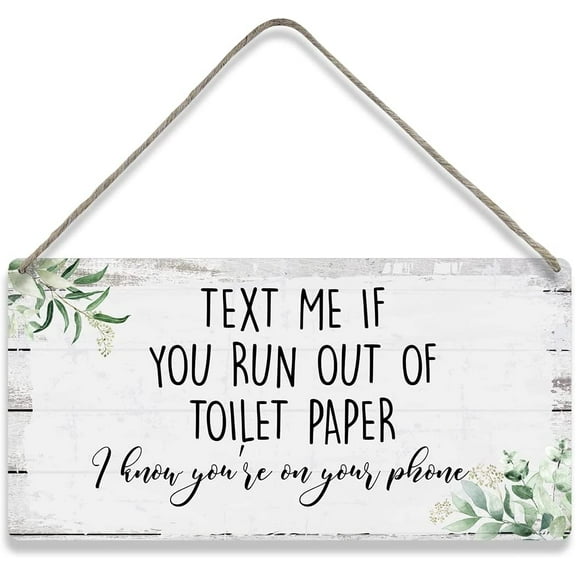 Text Me if You Run out of Toilet Paper Home Bathroom Wall Decor Wooden Signs Rustic Hanging Wall Plaque Sign Toilet Decoration Funny Present 10x5 Inch