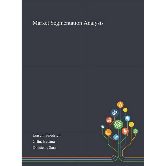 Market Segmentation Analysis (Hardcover)