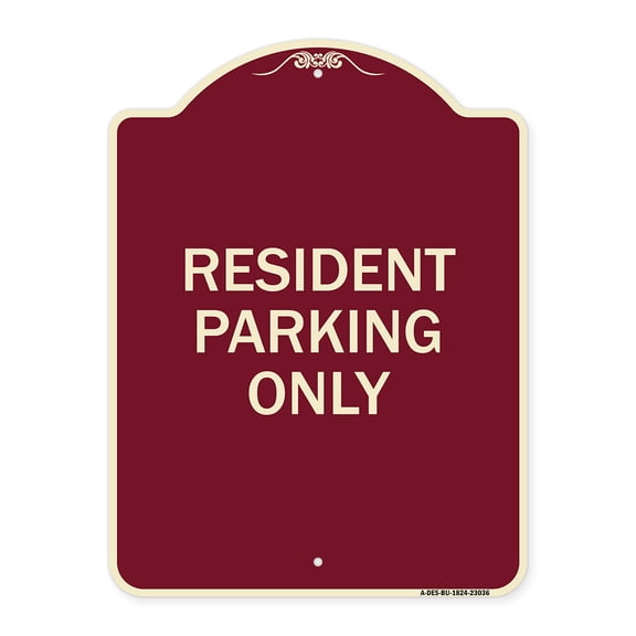 SignMission Designer Series Sign - Reserved Parking Sign Resident Parking Only | Burgundy 18" x 24" Heavy-Gauge Aluminum Architectural Sign | Protect Your Business & Municipality | Made