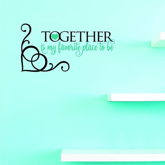 Custom Decals Together Is My Favorite Wall Art Size: 14 X 28 Inches Color: Multi