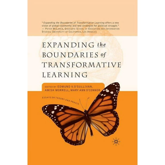 Expanding the Boundaries of Transformative Learning: Essays on Theory and PRAXIS, (Paperback)