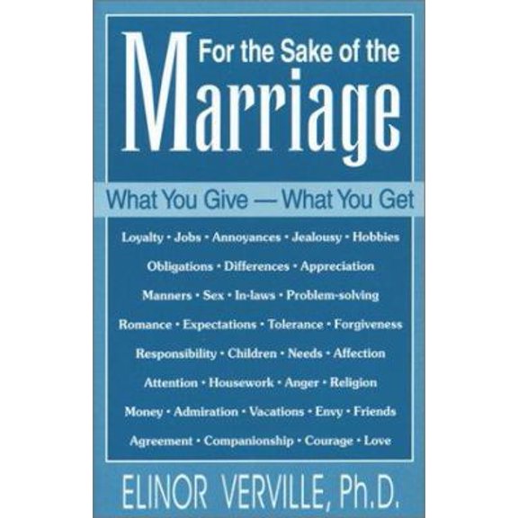 Pre-Owned For the Sake of the Marriage: What You Give, What You Get (Paperback) 1568250894 9781568250892