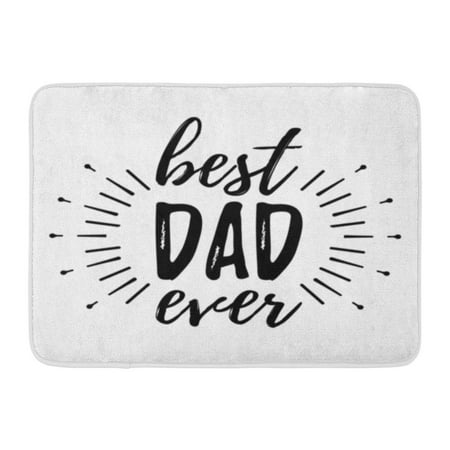 GODPOK Daddy Blue Ever Happy Father's Day and Giftcard Best Dad Sign on Brown Lettering Calligraphy Rug Doormat Bath Mat 23.6x15.7