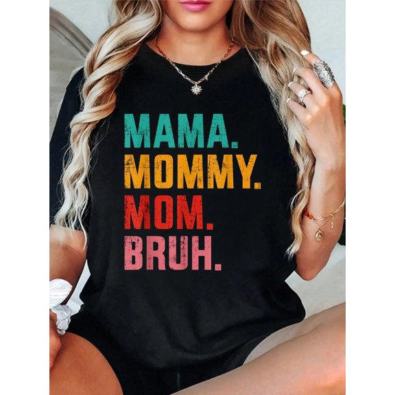 Mama Mommy Mom Bruh Retro For Mothers Day Birthday Christmas T-Shirt Women's Graphic Tees Printed Cotton T-Shirt Christmas Women Clothing Black Top