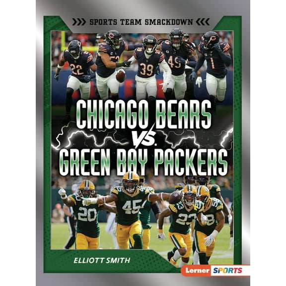 Sports Team Smackdown (Lerner (Tm) Sport Chicago Bears vs. Green Bay Packers: Rival Rumble, (Paperback)