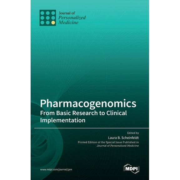 Pharmacogenomics: From Basic Research to Clinical Implementation, (Hardcover)