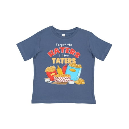 

Inktastic Forget the Haters I Have Taters with Fries and Gift Toddler Boy or Toddler Girl T-Shirt
