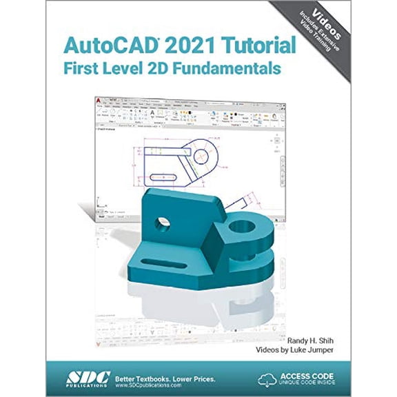 Pre-Owned AutoCAD 2021 Tutorial First Level 2D Fundamentals (Paperback) by Randy Shih, Luke Jumper