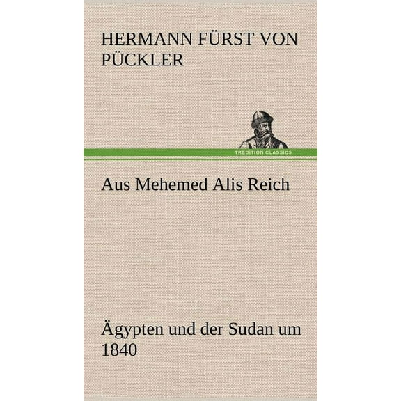 Aus Mehemed Alis Reich (Hardcover)