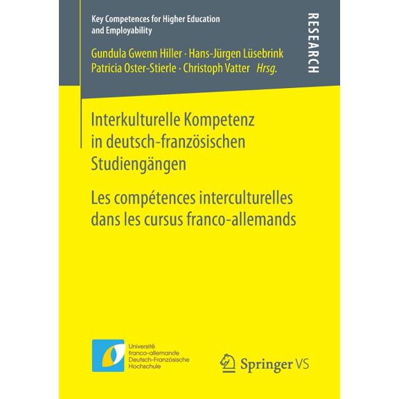 Key Competences for Higher Education and Interkulturelle Kompetenz in Deutsch-Französischen Studiengängen: Les Compétences Interculturelles Dans Les Cursus Franc, (Paperback)