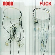 Good Fuck - Good Fuck - Vinyl (explicit)