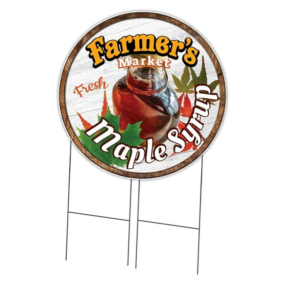 SignMission Corrugated Plastic Sign With Stakes 36" Circular - Farmer's Market Maple Syrup | Coroplast Yard Sign With Stake |  Made in the USA