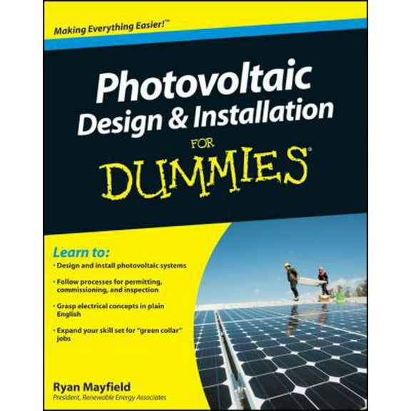 Pre-Owned Photovoltaic Design and Installation for Dummies (Paperback) 047059893X 9780470598931