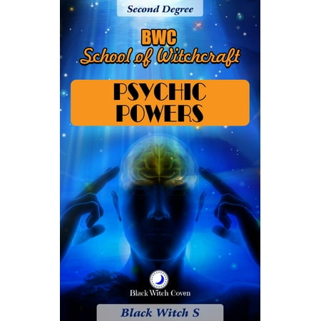 Psychic Powers. Year 2 in BWC School of Witchcraft -