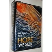 The Hope We Seek