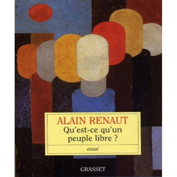 Qu'est-ce-qu'un peuple libre?