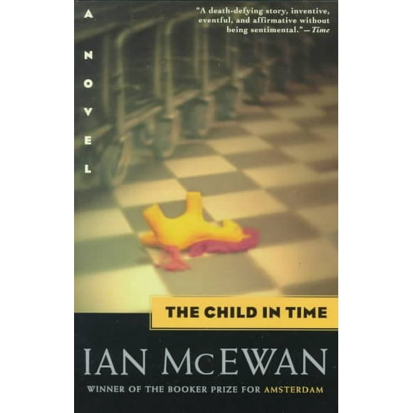 Pre-owned Child in Time, Paperback by McEwan, Ian, ISBN 0385497520, ISBN-13 9780385497527