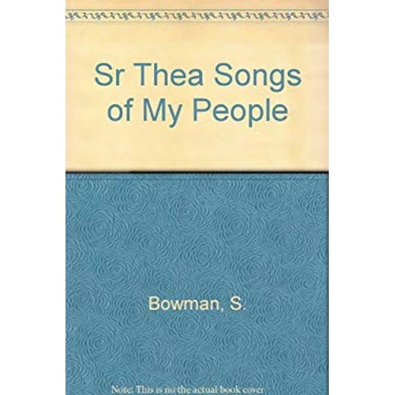 Pre-Owned Sr. Thea : Songs of My People (Paperback) 9780819868886