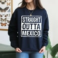 thumbnail image 4 of EcoLoom Straight Outta Mexico Long Sleeve Unisex Midweight Crewneck Sweatshirt, 4 of 4