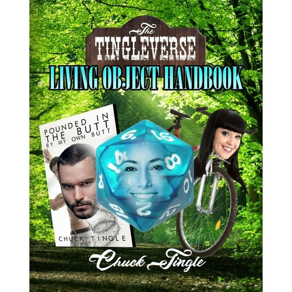 The Tingleverse: Living Object Handbook (The Tingleverse Official Role-Playing Game)