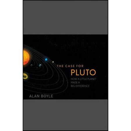 The Case for Pluto : How a Little Planet Made a Big (Best Little Big Planet)