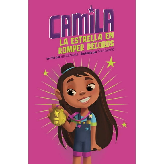 Camila La Estrella Camila La Estrella En Romper Récords, (Hardcover)