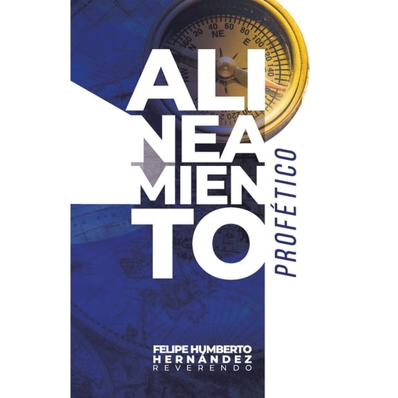 Alineamiento Profético (Paperback)