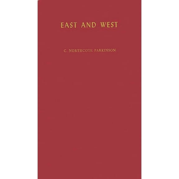 East and West, (Hardcover)
