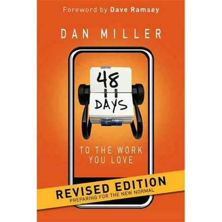 48 Days to the Work You Love: Preparing for the New Normal