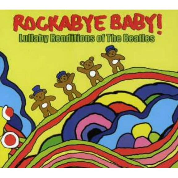 Rockabye Baby! - Lullaby Renditions Of The Beatles - Music & Performance - CD