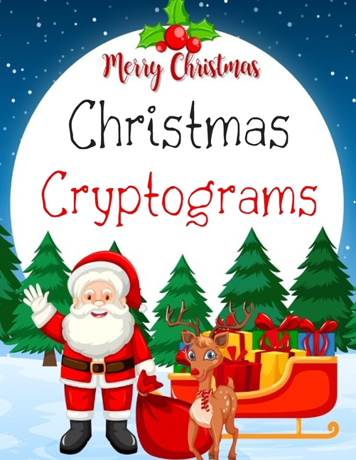 Christmas Cryptograms Christmas Cryptograms Christmas Word Scramble