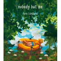 Nobody But Me, (Hardcover)