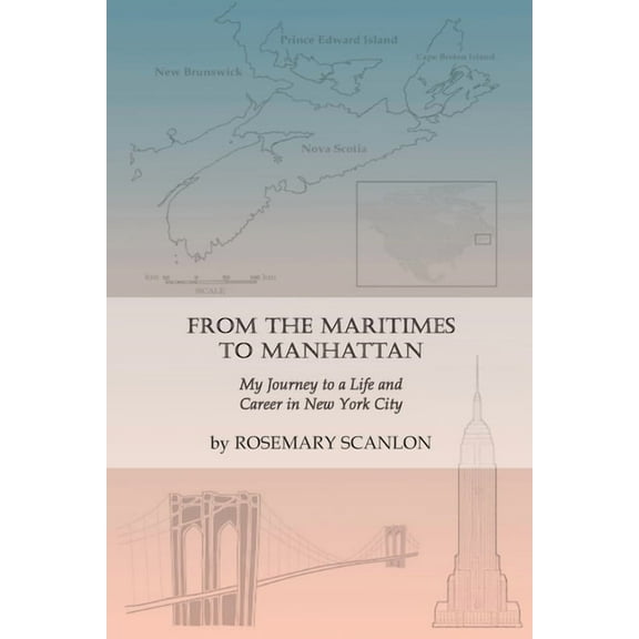 From the Maritimes to Manhattan, (Paperback)