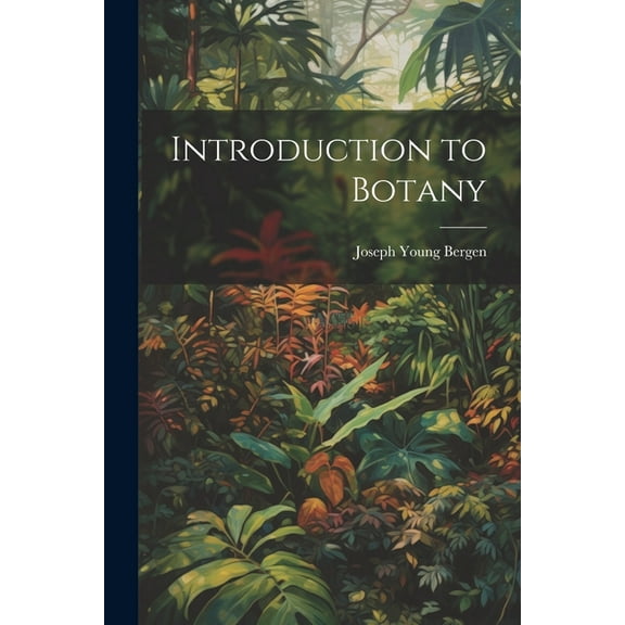 Introduction to Botany (Paperback)