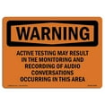 thumbnail image 1 of SignMission OS-WS-A-1824-L-12458 18 x 24 Po Signe d'Avertissement OSHA - Test Actif Peut Être Surveillé, 1 of 1