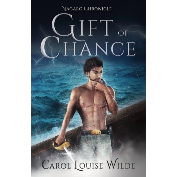 Nagaro Chronicle Gift of Chance, Book 1, (Paperback)